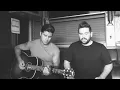 Dan + Shay - Either Way (Chris Stapleton Cover)