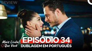 Mais Linda Que Você 34. Episódio (Dublagem em Português) | REVIEW
