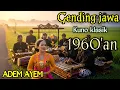 GENDING JAWA KUNO KLASIK _ UYON UYON GENDING LAWAS ERA 1960 AN _||GAWE PIKIRAN ADEM AYEM