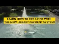 How To Pay A Fine - UCF Libraries