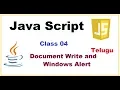 Document Write and Window Alert Methods in JavaScript in Telugu VLR Training Class 04