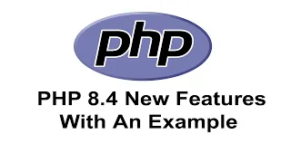 PHP 8 4 The Biggest Updates You Need to Know About PHP 8 4 New Features PHP Tutorial