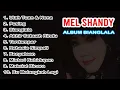 Download Lagu Mel Shandy Album Bianglala