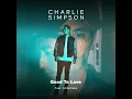 Charlie Simpson (ft. Amberlake) Good To Love (Isolated Vocals)