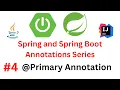 Spring Spring Boot Annotations Series -