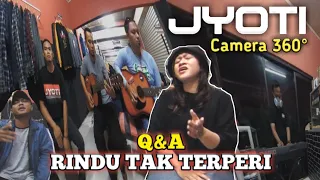 Download JYOTI - RINDU TAK TERPERI (Acoustic Version in 360°) MP3