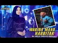 Download Lagu WABINA MAAD X HABBITAK - RIA AMELIA - SIMPATIK MUSIC