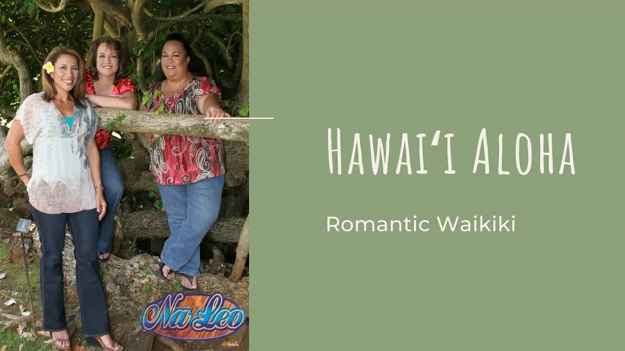 Hawaiʻi Aloha - Na Leo Pilimehana Hawaiʻi Aloha - Na Leo Pilimehana