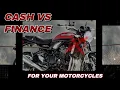 Cash or Finance - How do you PAY for your