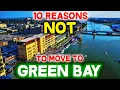 Top 10 Reasons NOT to Move to Green Bay Wisconsin