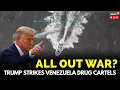 Download Lagu Trump Strikes Venezuela Live | Trump Says 11 Dead In Strike On Venezuelan Drugs Boat | News18 | N18G