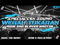 DJ WEGAH TUKARAN MENGKANE STYLE PARTY VIRAL TIKTOK 2025! || SPECIAL CEK SOUND BLAYERAN MIDDLE NROTOK