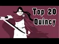 Top 20 Quincy Bleach