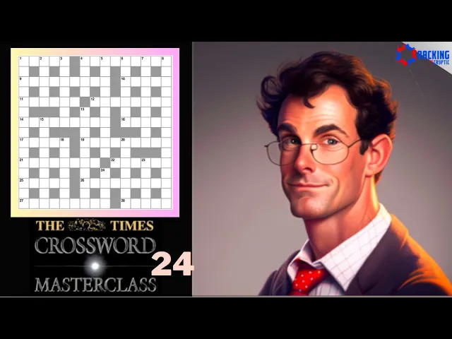 The Times Crossword Friday Masterclass: Episode 24