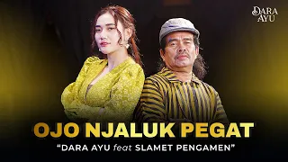 ojo njaluk pegat dara ayu ft slamet pengamen live dangdut lembayung music pancene bener omonge