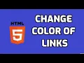 Change color of links on an HTML web page HTML Tutorial for Beginners