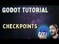 How to make checkpoints - Godot 4
