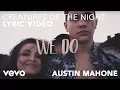 Lagu Hardwell, Austin Mahone - Creatures Of The Night (Lyric Video)