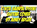 Download Lagu Cinta sampai disini guitar cover by amey adler