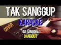 Download Lagu tak sanggup karaoke ozi samudra