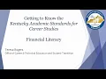 Getting to Know the Kentucky Academic Standards for Career Studies Financial Literacy