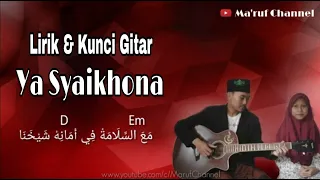 Download Ya Syaikhona Kunci Gitar Mudah MP3