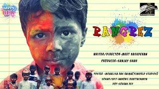 rangrez a colorful satire on humanity i heart touching short film i meet movie maker i sanjay sah