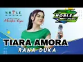 Download Lagu RANA DUKA TIARA AMORA