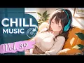 Download Lagu Chill Music Vol 39 | Close your eyes, breathe deep, and drift with Chill Pop