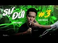 Download Lagu SERIES SỰ ĐỜI 1-2-3-4 | OFFICIAL AUDIO | SKYLER (REMAKE VERSION 2024)