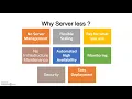 Server less cloud computing - Advantages and disadvantages
