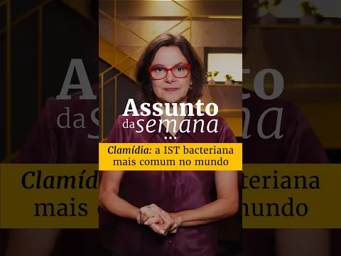 Clamídia: a IST bacteriana mais comum no mundo #Shorts