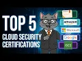 Top 5 Cloud Security Certs Worth More Than a Degree