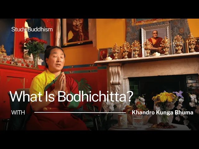 What Is Bodhichitta? | Khandro-la [Closed Captions Available]