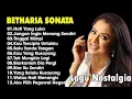 Download Lagu BETHARIA SONATA FULL ALBUM