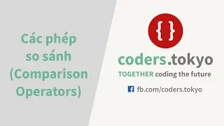 Bai 12 - Comparison operators