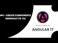 Learn Angular 17 in Arabic Creating Angular Components Manually VS Using the CLI