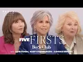 Jane Fonda Candice Bergen and Mary Steenburgen Tell Us Their First Celebrity Crushes Five Firsts