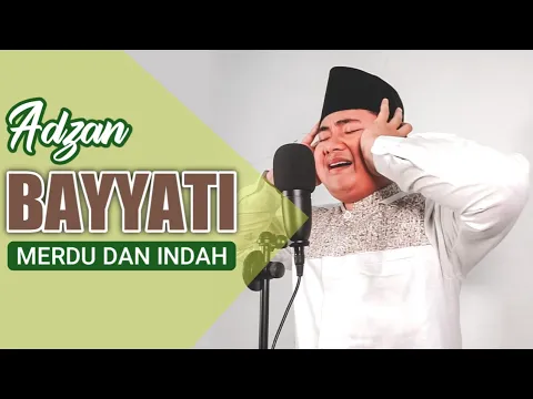 Download MP3 Mencoba Adzan Bayyati || بياتي أذان || Bayyati Call To Prayer