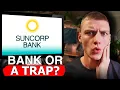 Suncorp Bank Best or Worst Full Terms of Service Review You Need to See