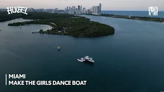 HUGEL presents Make The Girls Dance Boat Miami - A&R Session B3B GROSSOMODDO & DARMON - 2026.04.30