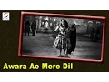 Lagu Awara Ae Mere Dil (Fast Version) | Lata Mangeshkar | Raat Aur Din @ Pradeep Kumar, Nargis,
