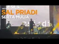 Download Lagu SAL PRIADI - SERTA MULIA | LIVE FROM THE OTHER FESTIVAL 2023