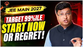 JEE Main 2027 Full Proof Master Plan🔥 | From Zero to 99+ Percentile Strategy by NV Sir 🚀 #jee #nvsir