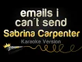 Download Lagu Sabrina Carpenter - emails i can't send (Karaoke Version)