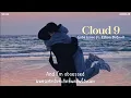 Download Lagu [THAISUB] Cloud 9 // Gabe Isaac ft. Ethan Dufault  แปลเพลง