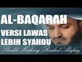 Download Lagu Surat Al-Baqarah Mishari Rashid Alafasy Versi Lawas (old version) LEBIH MERDU | مشاري راشد العفاسي