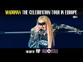 Download Lagu Madonna: The Celebration Tour in Europe (Part 3)