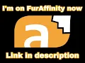 I have a FurAffinity