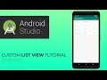Android Studio Custom List View Tutorial Part 1